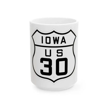 US 30 Iowa 1926 (Iowa) (Road Sign) White Coffee Mug 15oz - Go Mug Yourself