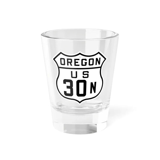 US 30N Oregon 1926 (Oregon) (Road Sign) Shot Glass 1.5oz 1.5oz - Go Mug Yourself