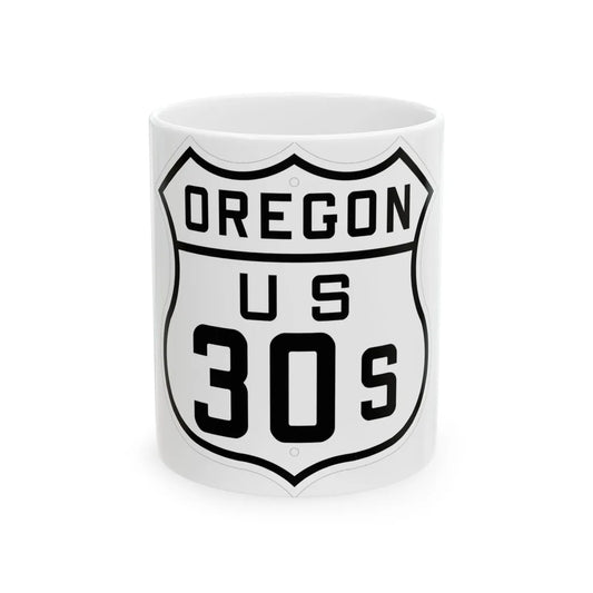 US 30S Oregon 1926 (Oregon) (Road Sign) White Coffee Mug 11oz - Go Mug Yourself