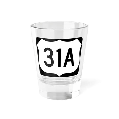US 31A (Tennessee) (Road Sign) Shot Glass 1.5oz 1.5oz - Go Mug Yourself