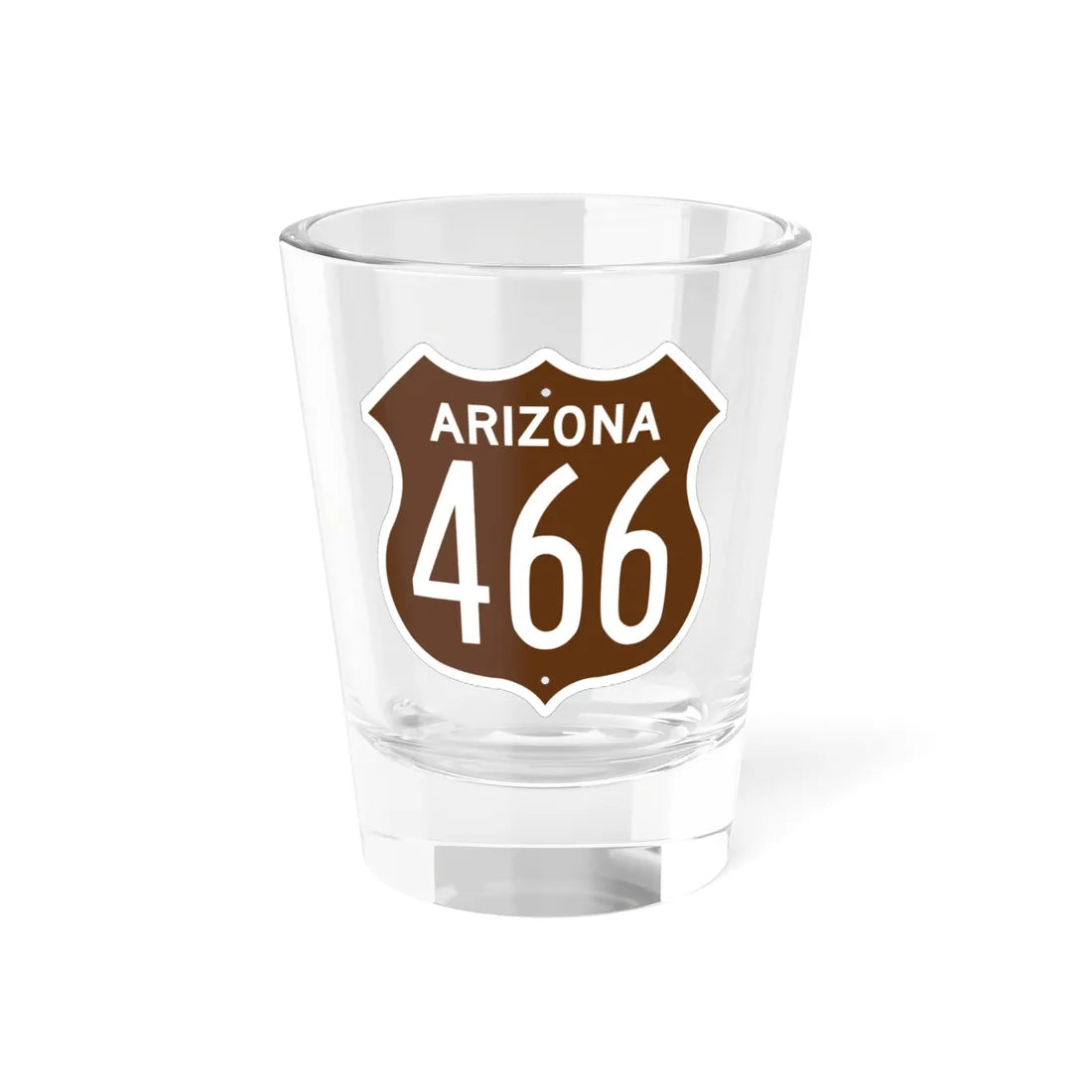 US 466 Arizona 1956 East (Arizona) (Road Sign) Shot Glass 1.5oz 1.5oz - Go Mug Yourself