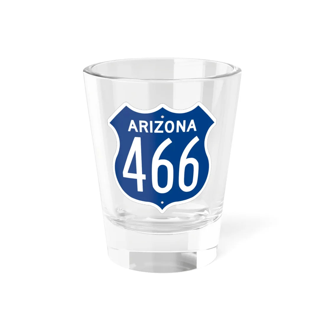 US 466 Arizona 1956 West (Arizona) (Road Sign) Shot Glass 1.5oz 1.5oz - Go Mug Yourself