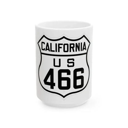 US 466 California 1926 (California) (Road Sign) White Coffee Mug 15oz - Go Mug Yourself