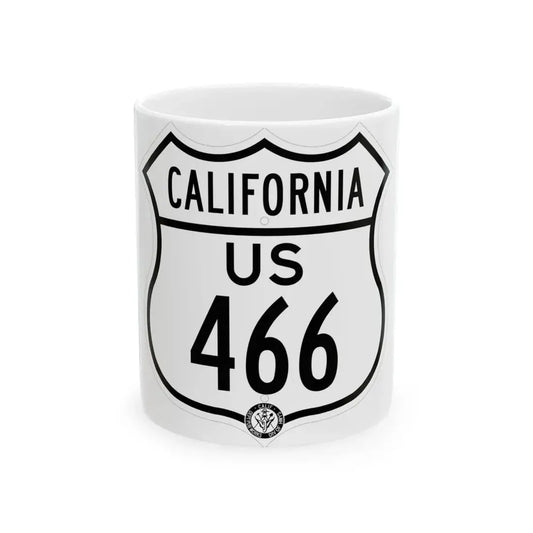 US 466 California 1948 (California) (Road Sign) White Coffee Mug 11oz - Go Mug Yourself
