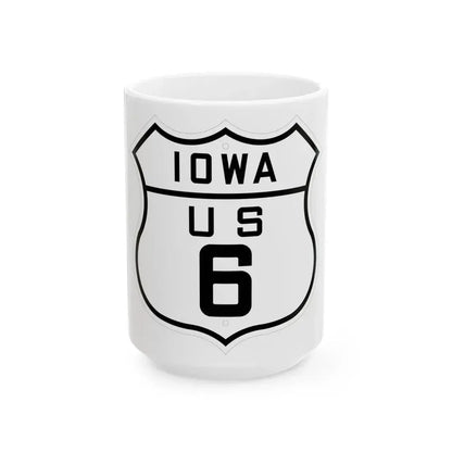 US 6 Iowa 1926 (Iowa) (Road Sign) White Coffee Mug 15oz - Go Mug Yourself