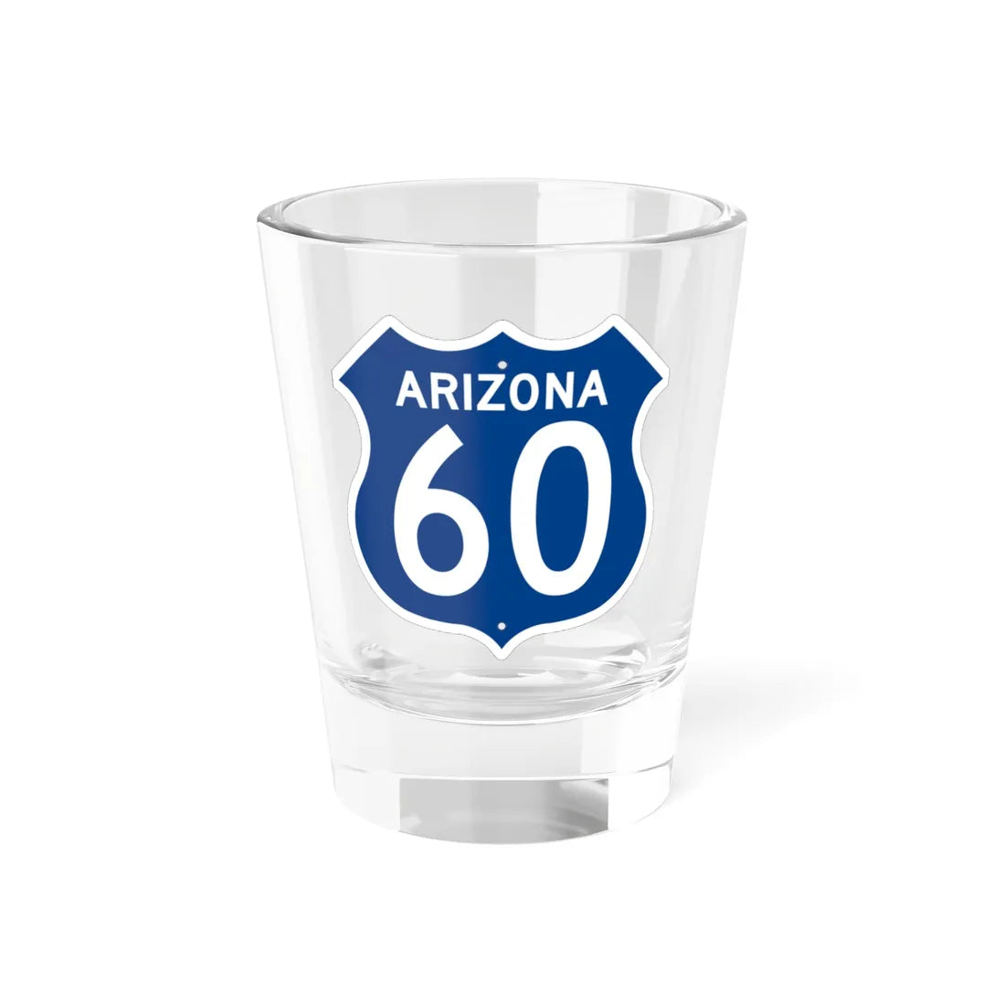 US 60 Arizona 1956 West (Arizona) (Road Sign) Shot Glass 1.5oz 1.5oz - Go Mug Yourself