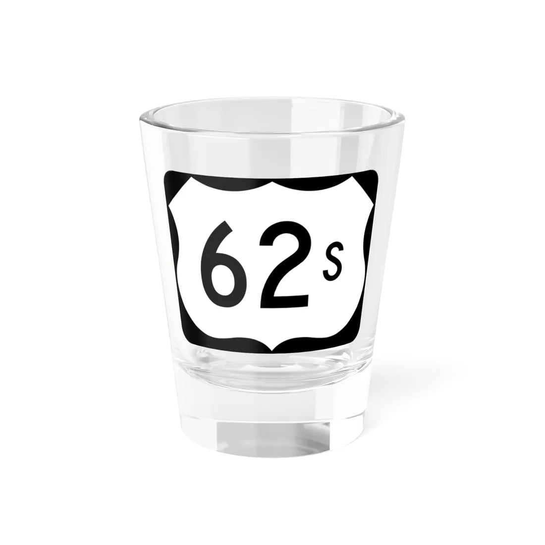 US 62S (Arkansas) (Road Sign) Shot Glass 1.5oz 1.5oz - Go Mug Yourself