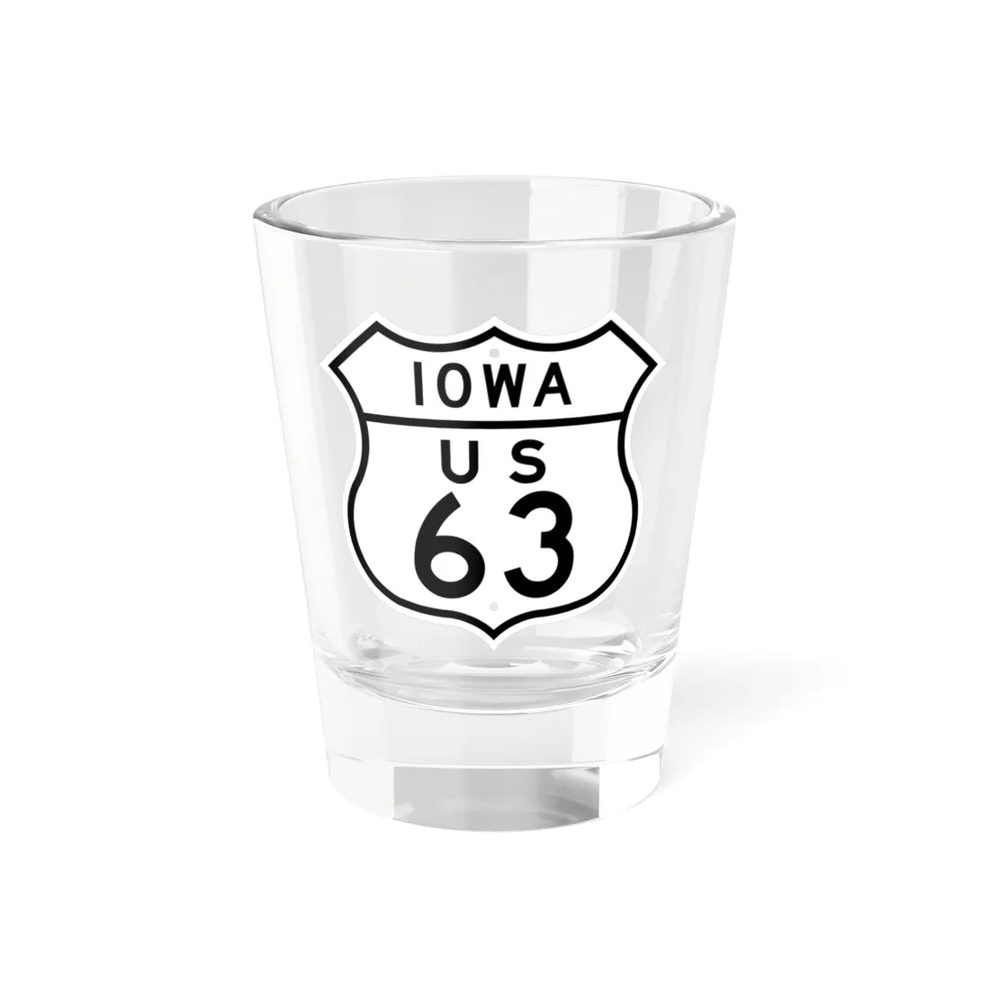 US 63 Iowa 1948 (Iowa) (Road Sign) Shot Glass 1.5oz 1.5oz - Go Mug Yourself