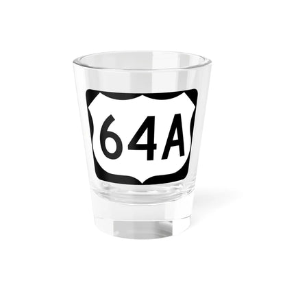 US 64A (North Carolina) (Road Sign) Shot Glass 1.5oz 1.5oz - Go Mug Yourself
