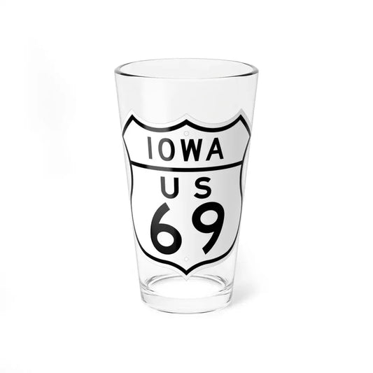 US 69 Iowa 1948 (Iowa) (Road Sign) Pint Glss 16oz 16oz - Go Mug Yourself
