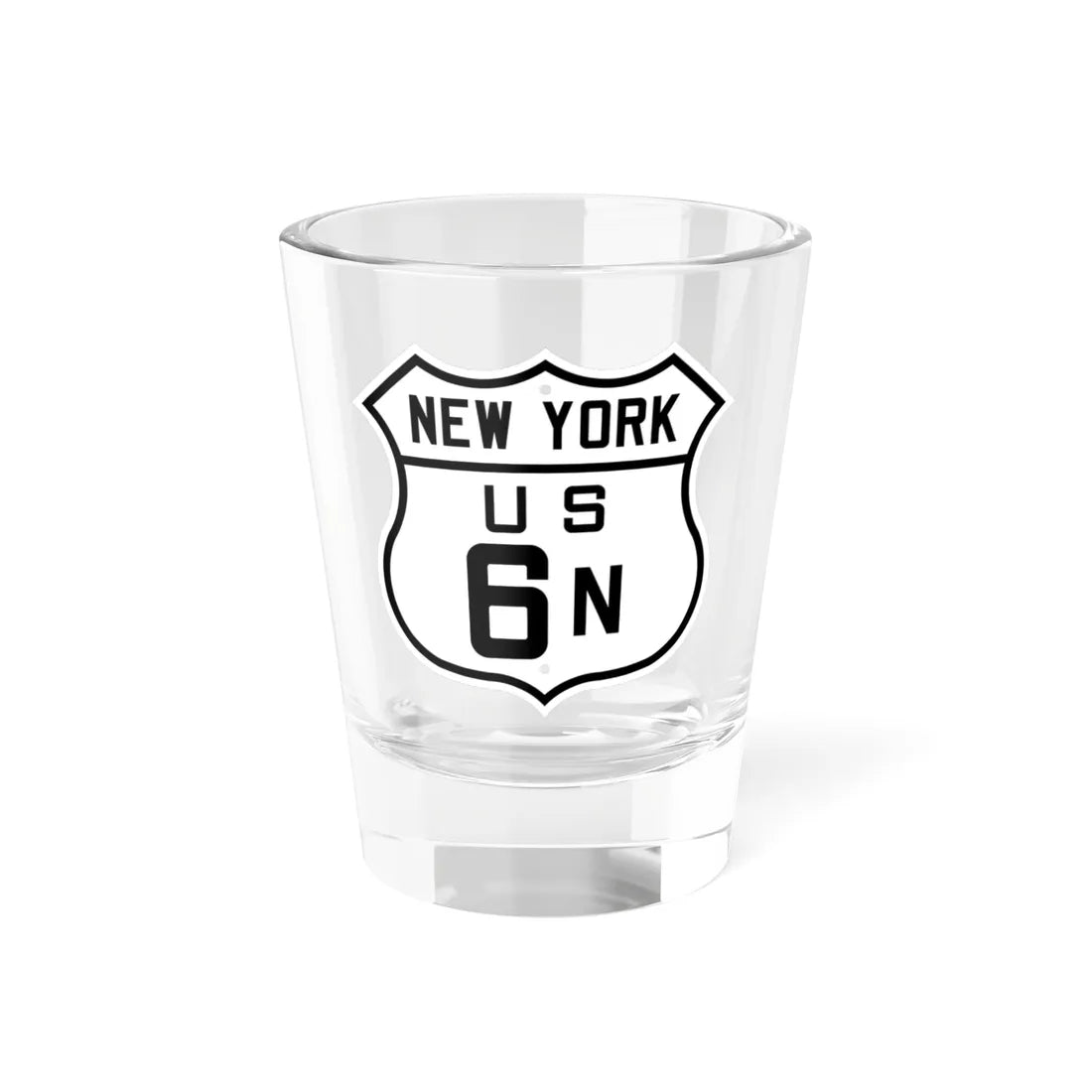 US 6N New York 1926 (New York) (Road Sign) Shot Glass 1.5oz 1.5oz - Go Mug Yourself