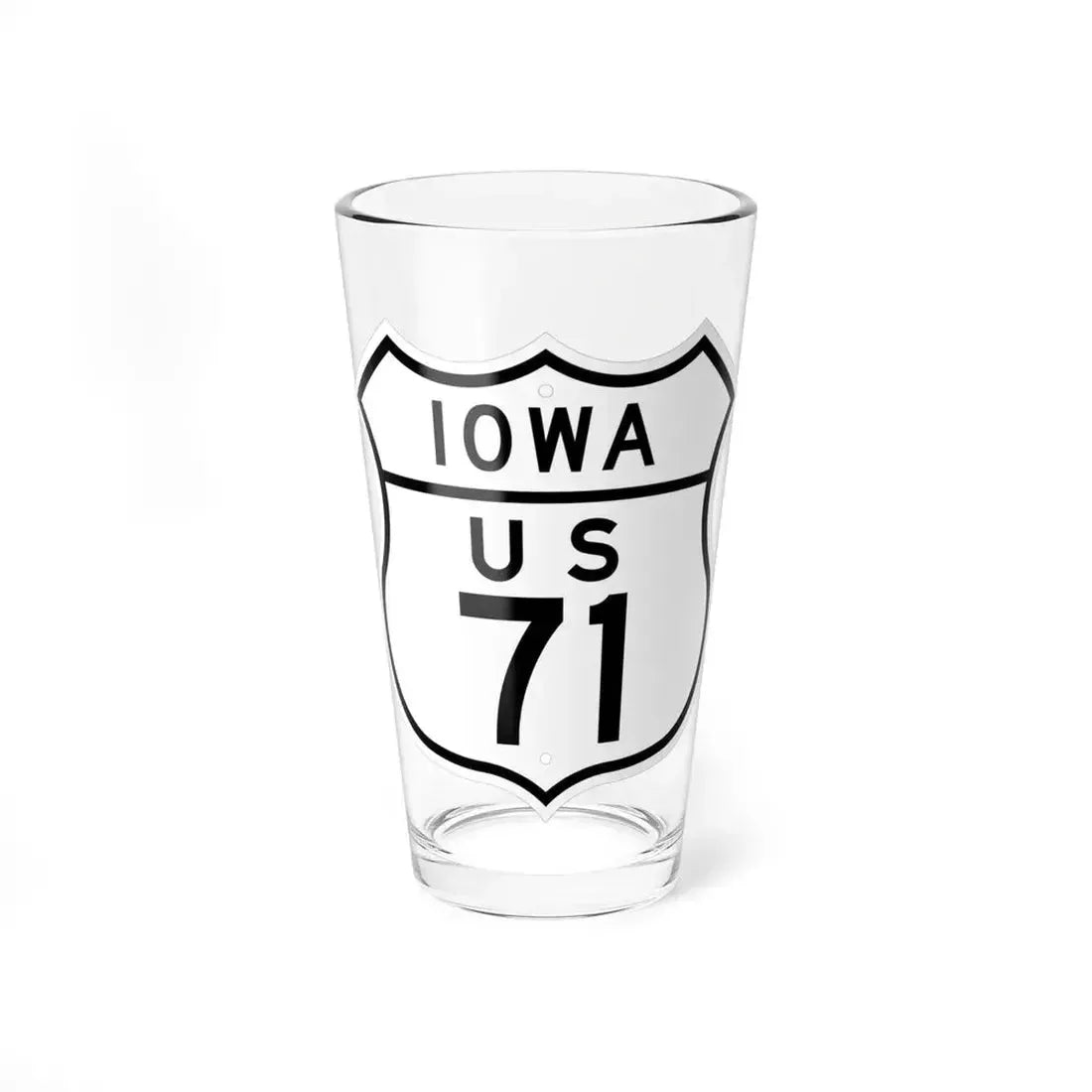 US 71 Iowa 1948 (Iowa) (Road Sign) Pint Glass 16oz 16oz - Go Mug Yourself