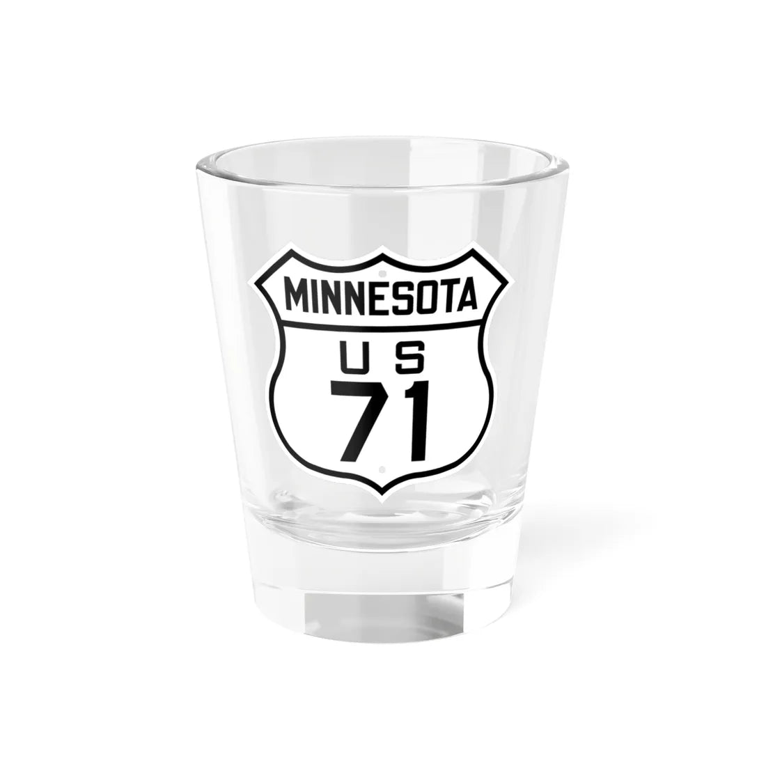 US 71 Minnesota 1926 (Minnesota) (Road Sign) Shot Glass 1.5oz 1.5oz - Go Mug Yourself