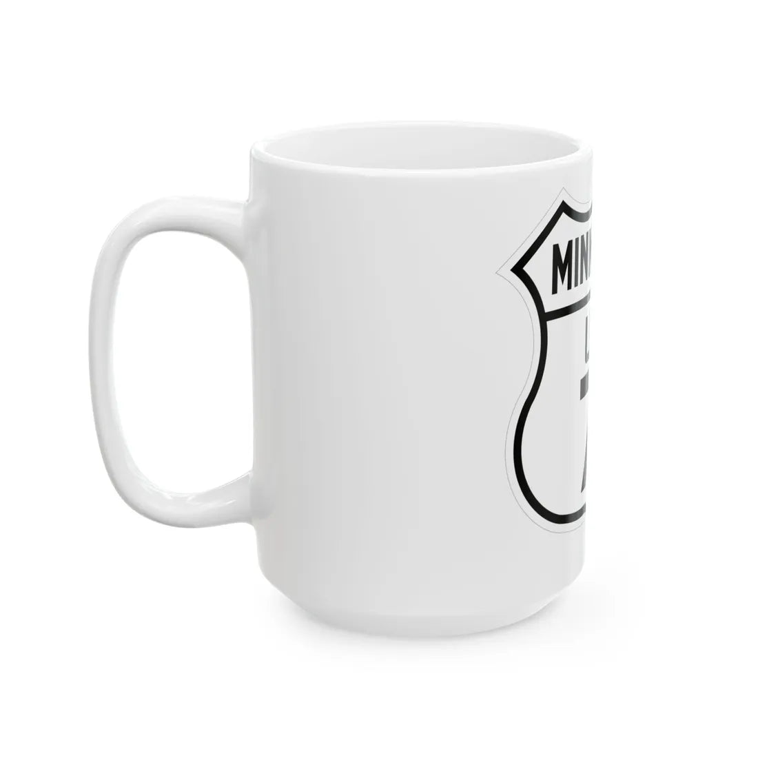 US 71 Minnesota 1926 (Minnesota) (Road Sign) White Coffee Mug - Go Mug Yourself
