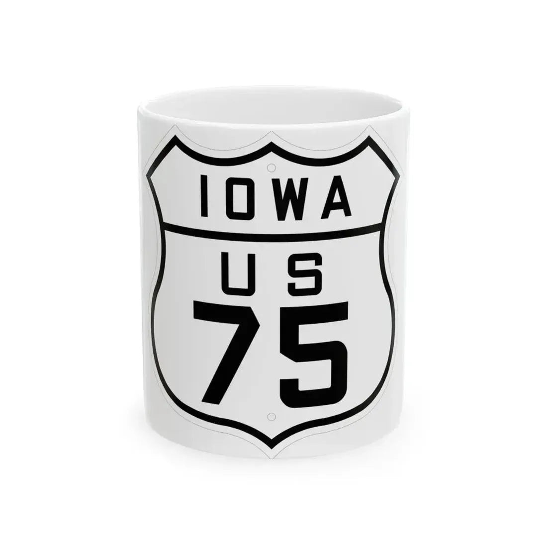 US 75 Iowa 1926 (Iowa) (Road Sign) White Coffee Mug 11oz - Go Mug Yourself