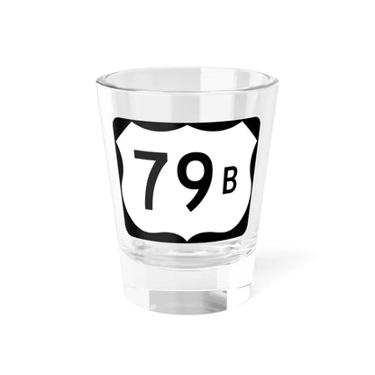 US 79B (Arkansas) (Road Sign) Shot Glass 1.5oz 1.5oz - Go Mug Yourself