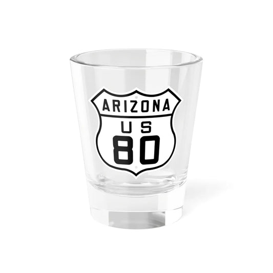 US 80 Arizona 1926 (Arizona) (Road Sign) Shot Glass 1.5oz 1.5oz - Go Mug Yourself