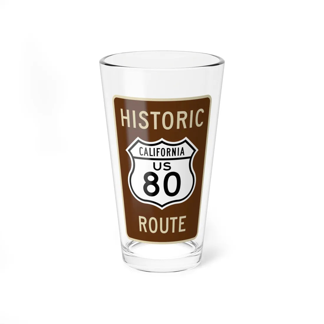 US 80 CA historic (California) (Road Sign) Pint Glass 16oz 16oz - Go Mug Yourself