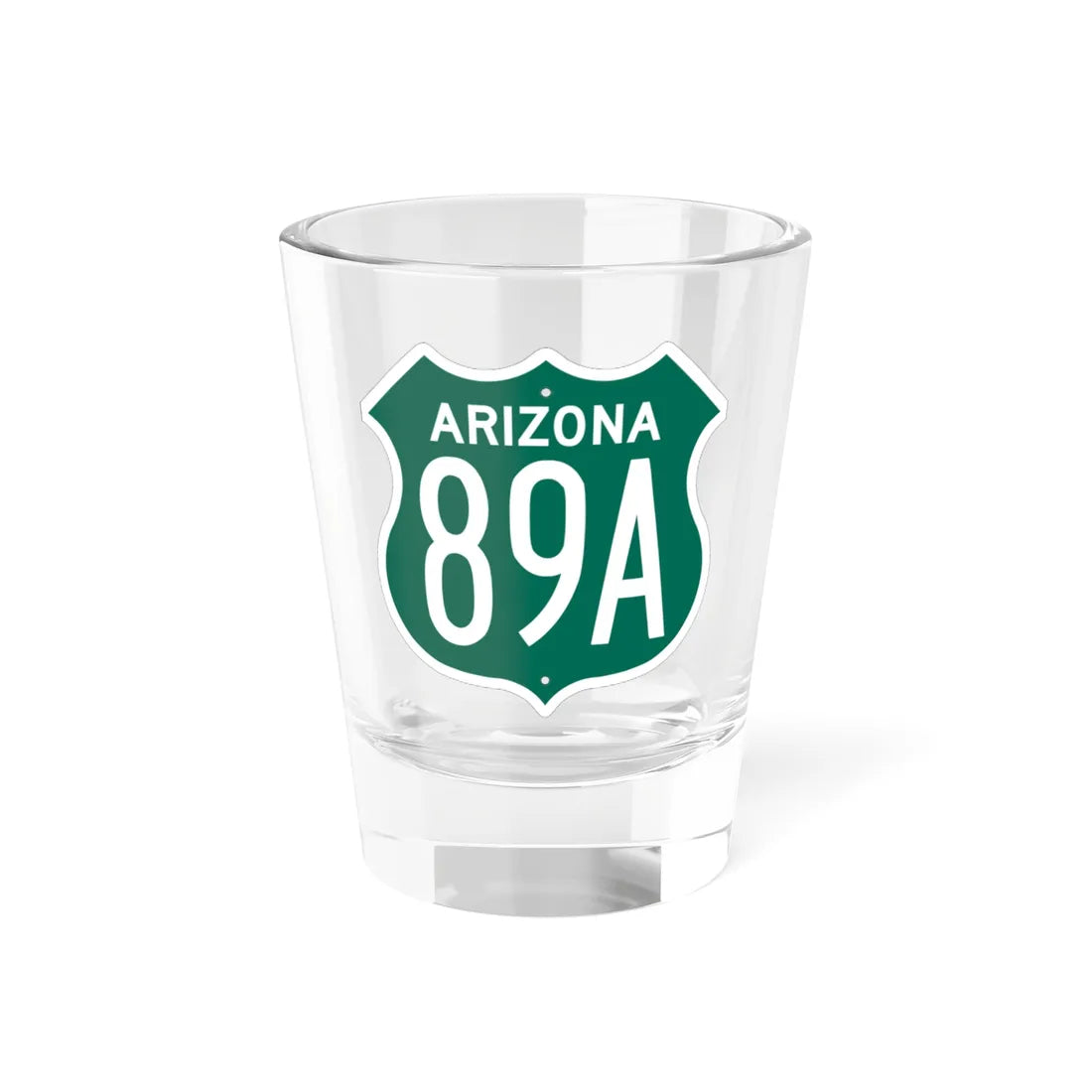 US 89A Arizona 1956 South (Arizona) (Road Sign) Shot Glass 1.5oz 1.5oz - Go Mug Yourself