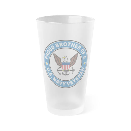 US Navy Veteran Proud Brother (U.S. Navy) Frosted Pint Glass 16oz-Go Mug Yourself