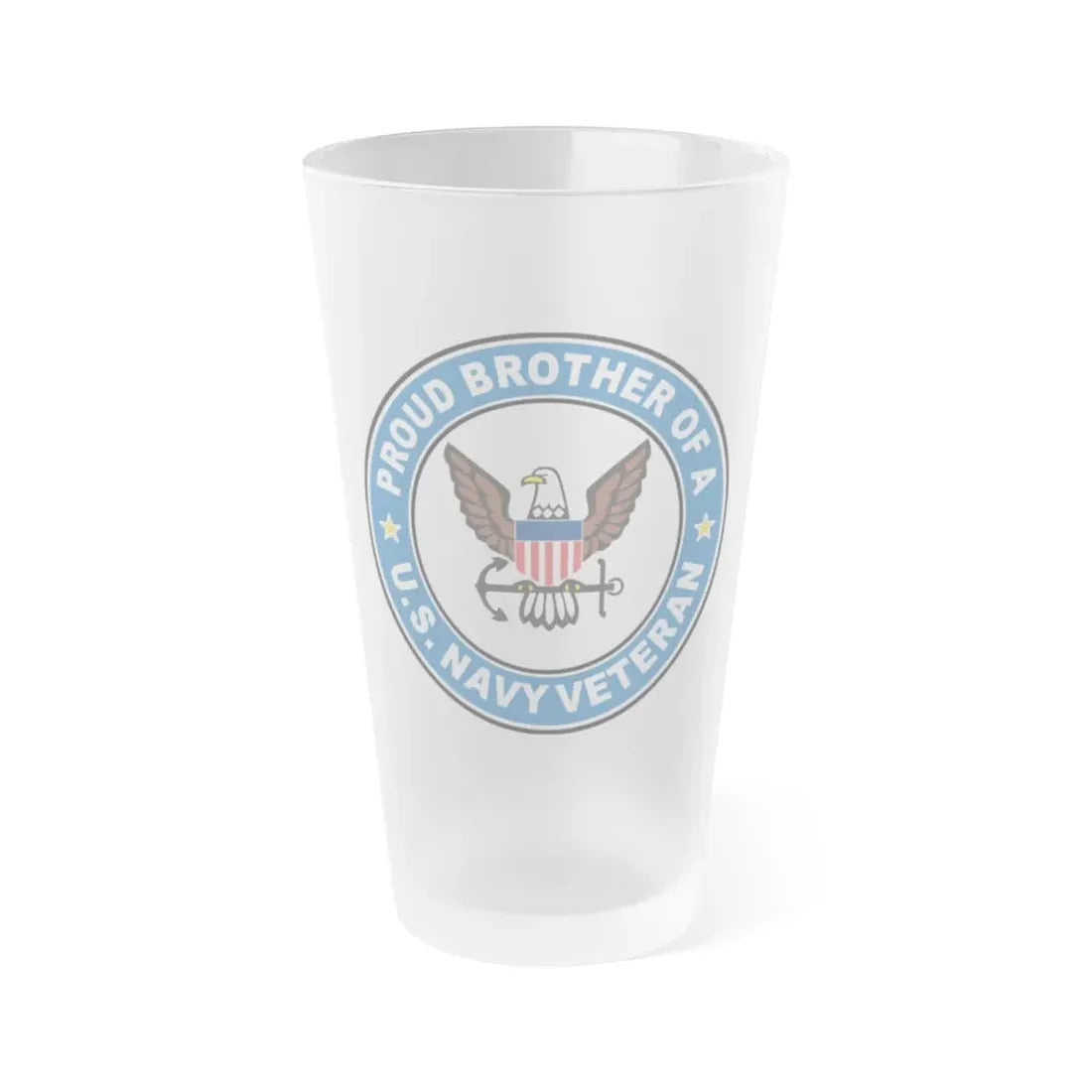 US Navy Veteran Proud Brother (U.S. Navy) Frosted Pint Glass 16oz Default Title - Go Mug Yourself