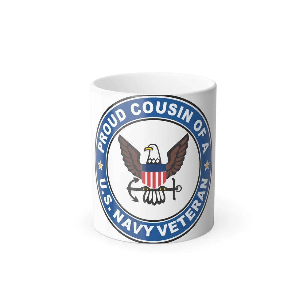 US Navy Veteran Proud Cousin (U.S. Navy) Color Changing Mug 11oz-11oz-Go Mug Yourself