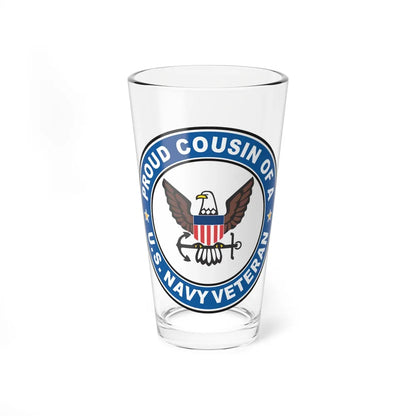 US Navy Veteran Proud Cousin (U.S. Navy) Pint Glass 16oz-16oz-Go Mug Yourself