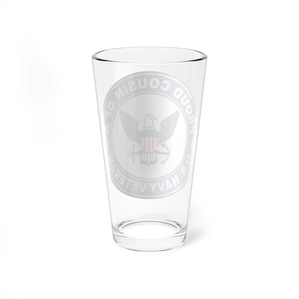 US Navy Veteran Proud Cousin (U.S. Navy) Pint Glass 16oz-Go Mug Yourself