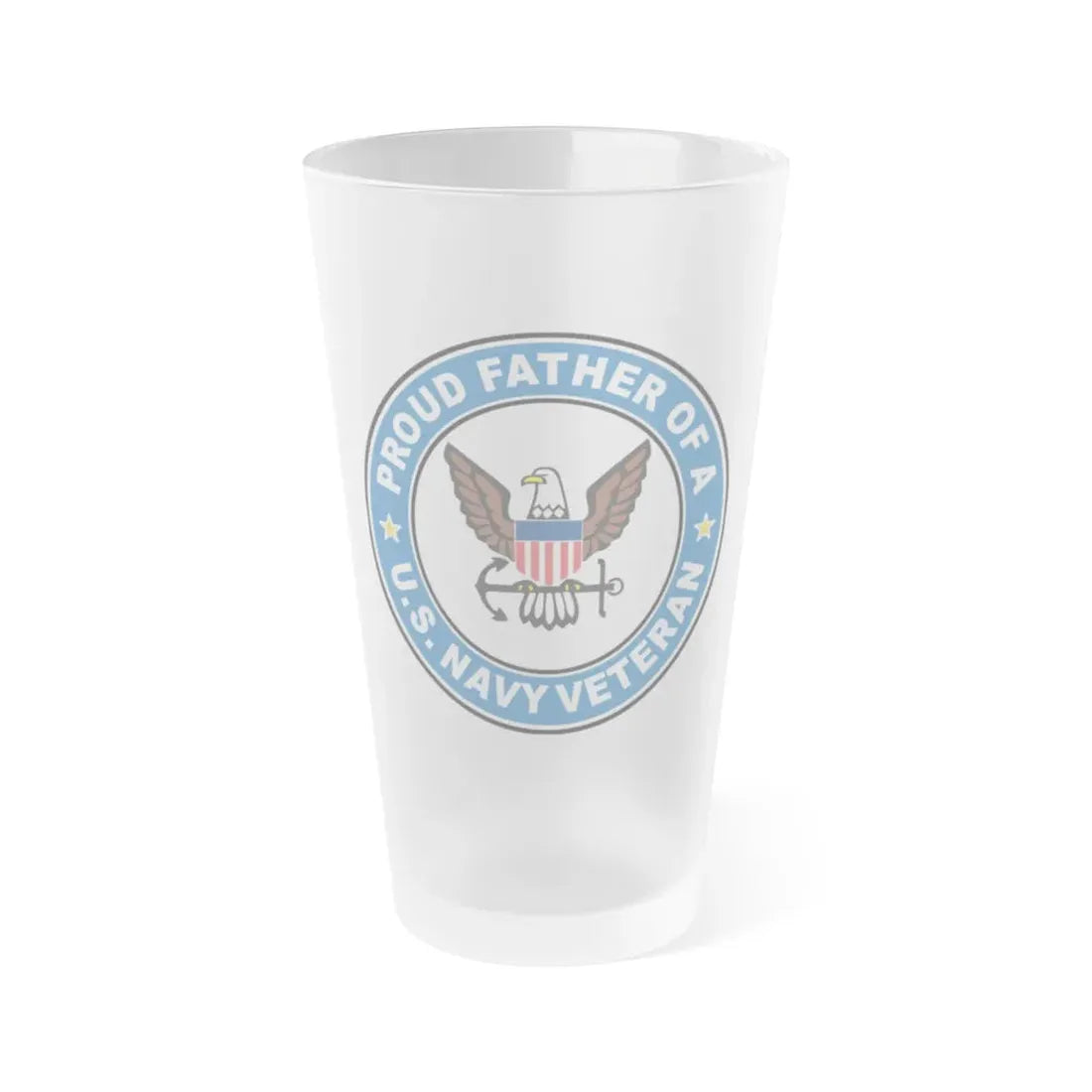 US Navy Veteran Proud Father (U.S. Navy) Frosted Pint Glass 16oz Default Title - Go Mug Yourself