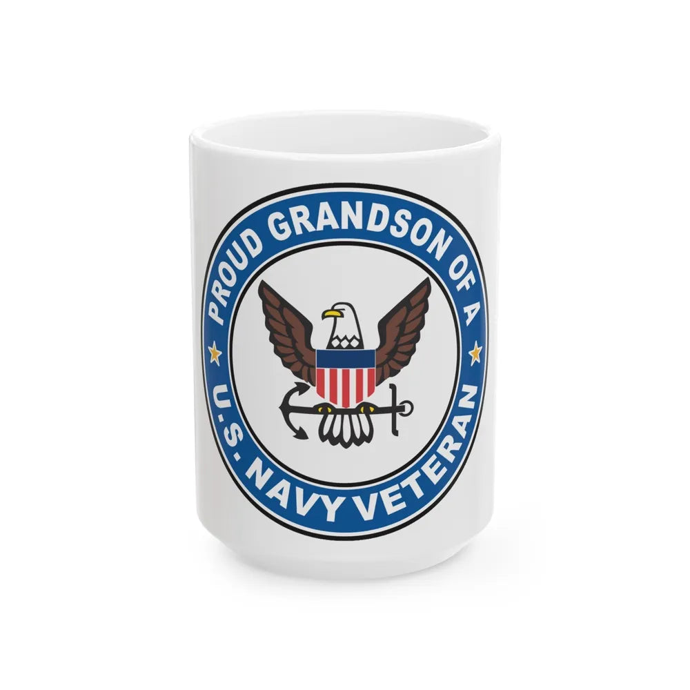 US Navy Veteran Proud Grandson (U.S. Navy) White Coffee Mug-15oz-Go Mug Yourself