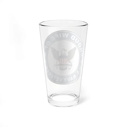 US Navy Veteran Proud Wife (U.S. Navy) Pint Glass 16oz - Go Mug Yourself