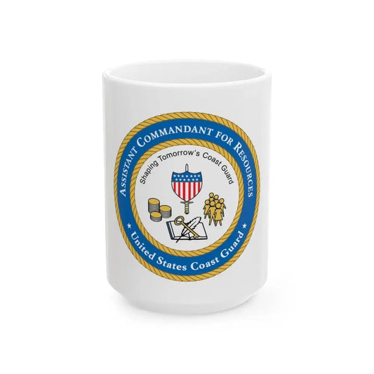 USCG Asst Commandant for Resources (U.S. Coast Guard) White Coffee Mug 15oz - Go Mug Yourself