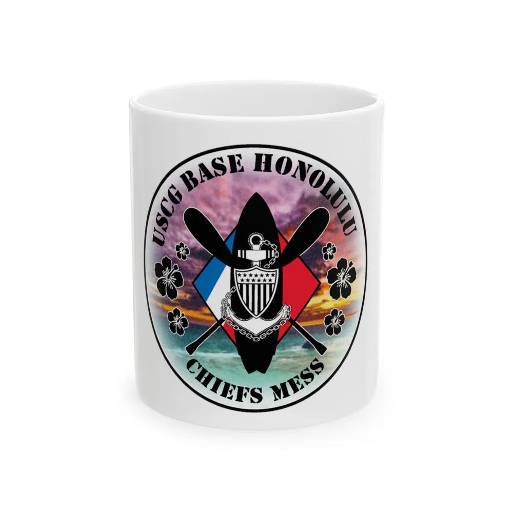 USCG Base Honolulu Chiefs Mess (U.S. Coast Guard) White Coffee Mug-11oz-Go Mug Yourself