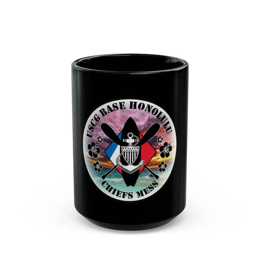 USCG Base Honolulu Chiefs Mess (U.S. Coast Guard) Black Coffee Mug 15oz - Go Mug Yourself
