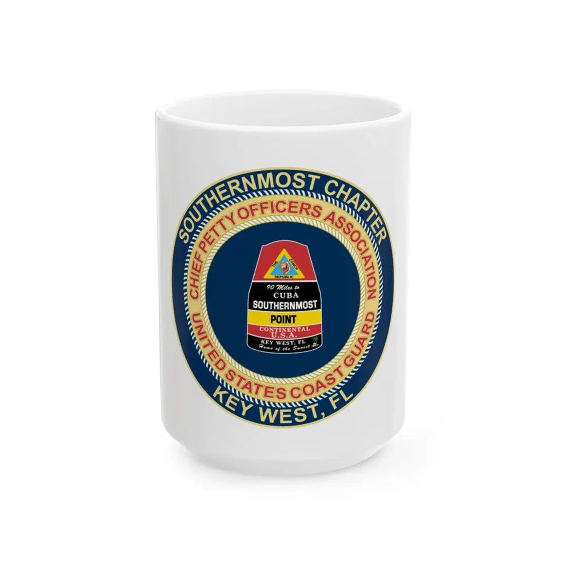 USCG CPOA Key West FL Southernmost Chapter (U.S. Coast Guard) White Coffee Mug 15oz - Go Mug Yourself