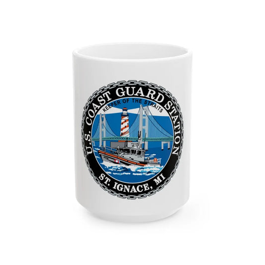 USCG Station St Ignace MI (U.S. Coast Guard) White Coffee Mug-15oz-Go Mug Yourself