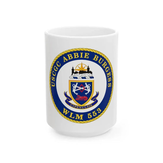 USCGC Abbie Burgess WLM 553 (U.S. Coast Guard) White Coffee Mug 15oz - Go Mug Yourself