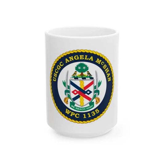 USCGC ANGELA McSHAN WPC 1135 (U.S. Coast Guard) White Coffee Mug 15oz - Go Mug Yourself