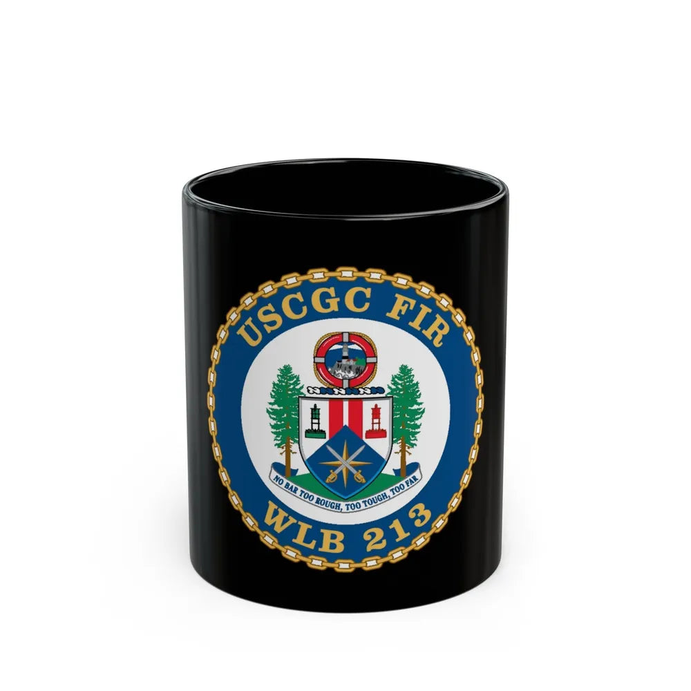 USCGC Fir WLB 213 (U.S. Coast Guard) Black Coffee Mug-11oz-Go Mug Yourself