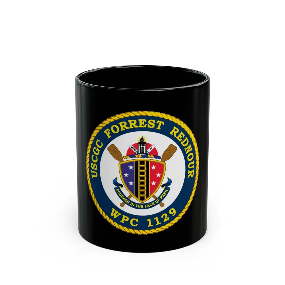 USCGC Forrest Rednour WPC 1129 (U.S. Coast Guard) Black Coffee Mug-11oz-Go Mug Yourself