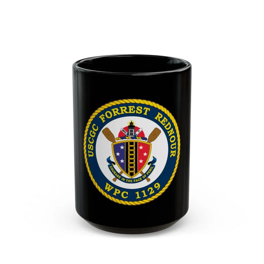 USCGC Forrest Rednour WPC 1129 (U.S. Coast Guard) Black Coffee Mug-15oz-Go Mug Yourself