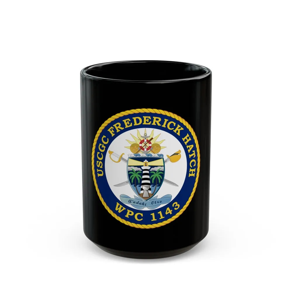 USCGC Frederick Hatch WPC 1143 (U.S. Coast Guard) Black Coffee Mug-15oz-Go Mug Yourself