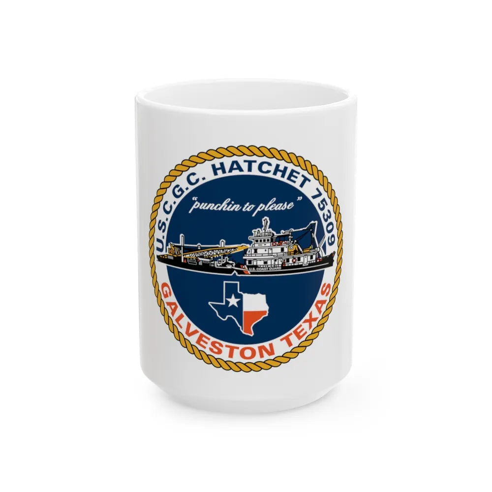 USCGC Hatchet 75309 Galveston TX (U.S. Coast Guard) White Coffee Mug-15oz-Go Mug Yourself