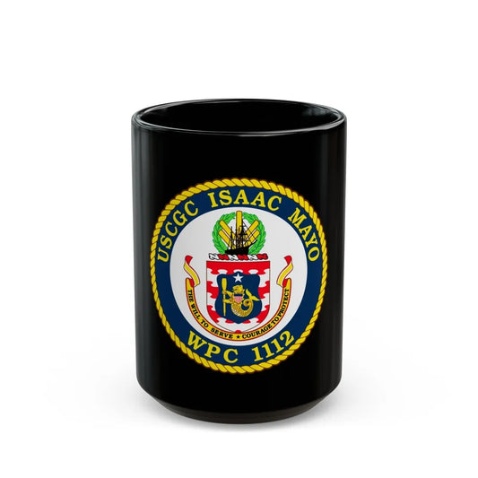 USCGC Isaac Mayo WPC 1112 (U.S. Coast Guard) Black Coffee Mug-15oz-Go Mug Yourself