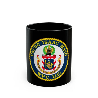 USCGC Isaac Mayo WPC 1112 (U.S. Coast Guard) Black Coffee Mug 11oz - Go Mug Yourself