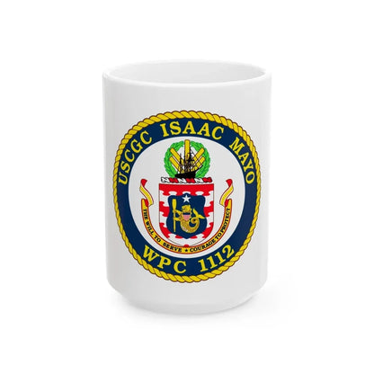 USCGC Isaac Mayo WPC 1112 (U.S. Coast Guard) White Coffee Mug 15oz - Go Mug Yourself