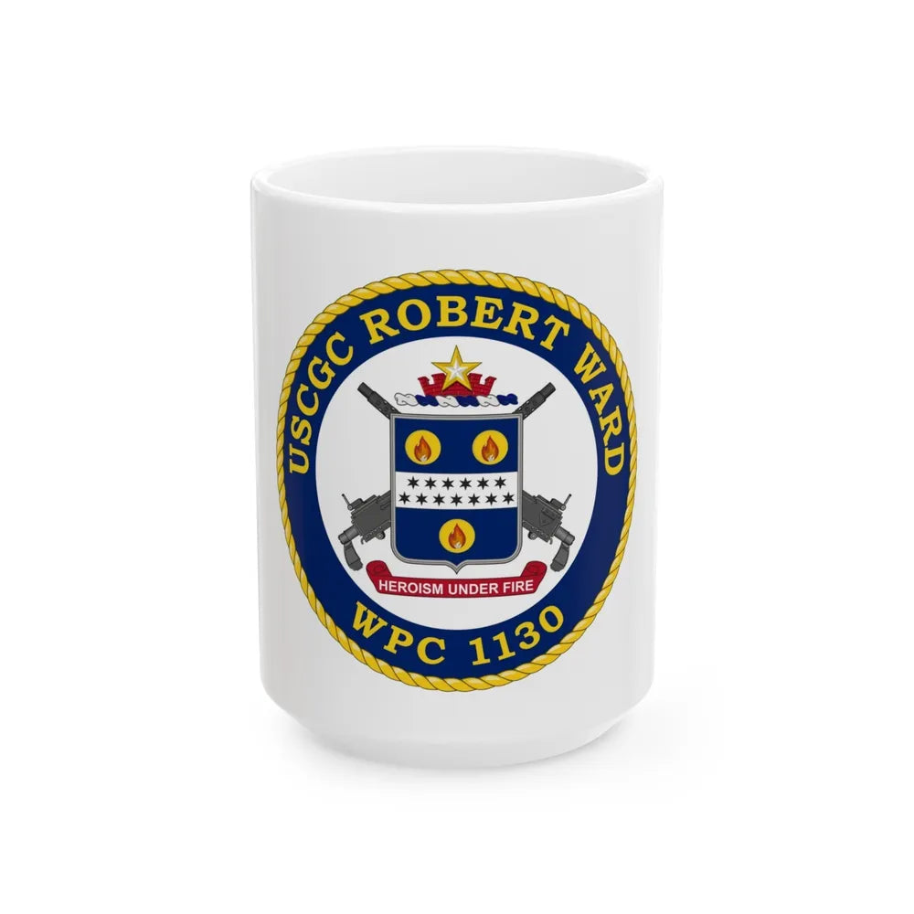 USCGC Robert Ward WPC 1130 (U.S. Coast Guard) White Coffee Mug-15oz-Go Mug Yourself