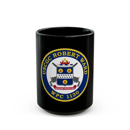 USCGC Robert Ward WPC 1130 (U.S. Coast Guard) Black Coffee Mug 15oz - Go Mug Yourself