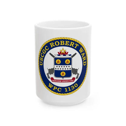 USCGC Robert Ward WPC 1130 (U.S. Coast Guard) White Coffee Mug 15oz - Go Mug Yourself