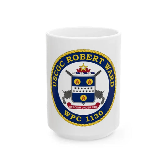 USCGC Robert Ward WPC 1130 (U.S. Coast Guard) White Coffee Mug 15oz - Go Mug Yourself